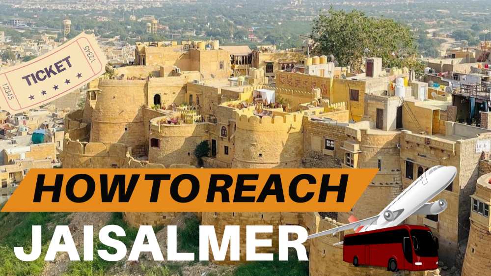 How to Reach Jaisalmer